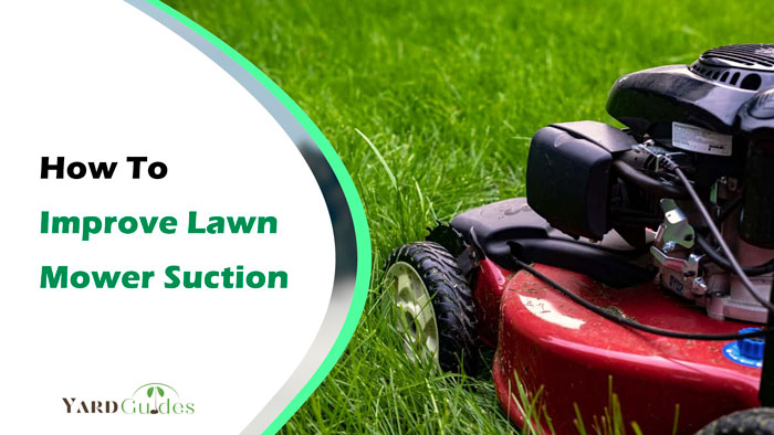 how-to-improve-lawn-mower-suction