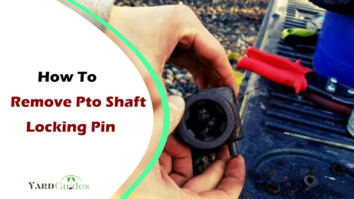 How-To-Remove-Pto-Shaft-Locking-Pin